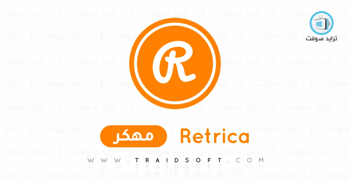 تحميل برنامج Retrica Pro مهكر 2025 أخر إصدار APK مجاناً تحميل برنامج Retrica Pro مهكر 2025 أخر إصدار APK مجاناً